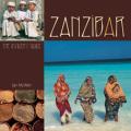 Zanzibar: The Insider's Guide (2005)