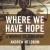 Where We Have Hope: A Memoir of Zimbabwe (2006)