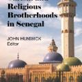 Sufism And Religious Brotherhoods In Senegal (2005)